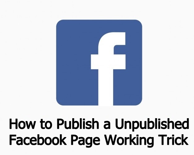 How to Published Facebook Unpublished Page