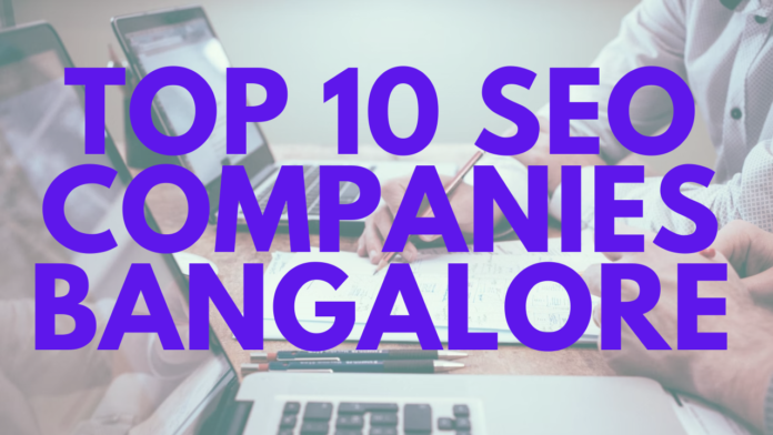 Top 10 SEO Companies Bangalore
