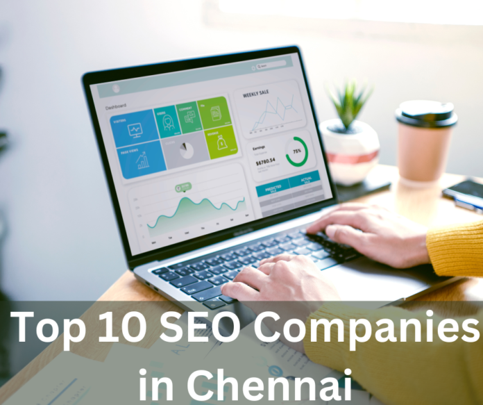 Top 10 SEO Companies in Chennai